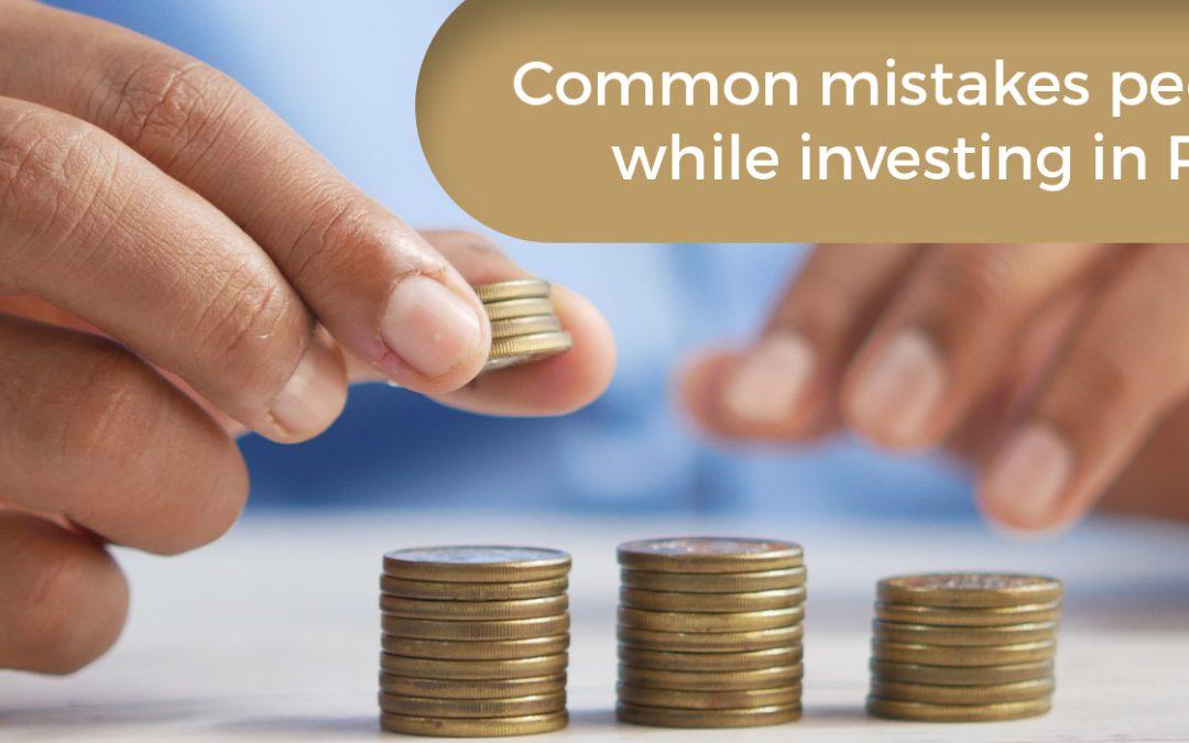 What mistakes do people usually make while investing in Real Estate?
